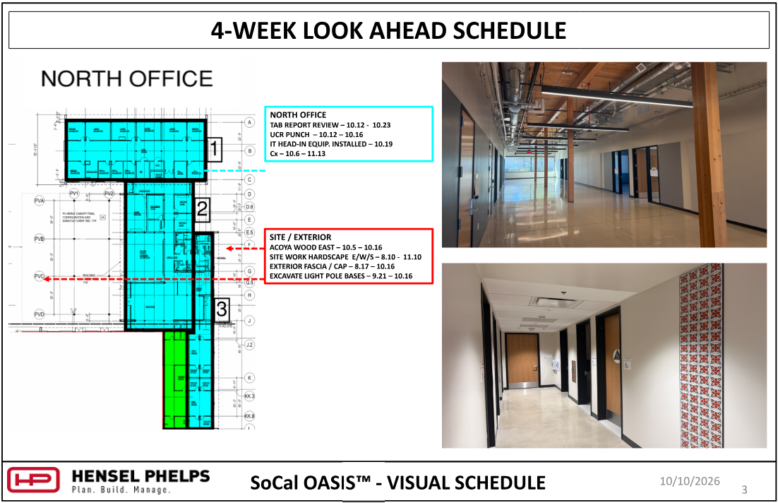Slide 3 of the Hensel Phelps visual schedule (October 10, 2026) outlines "North Office" and exterior tasks through mid-November—including TAB report review, UCR punch items, IT head-in equipment installation, commissioning, ACOYA wood east, and light pole base excavation. The highlighted floor plan is paired with two interior photos: an upper image showing a long polished hallway featuring exposed wood ceiling beams and hanging linear lights, and a lower image showing an interior corridor.