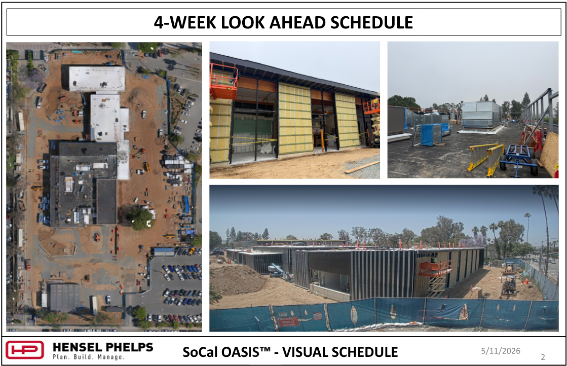  A 4-Week Look Ahead Schedule for the SoCal OASIS™ project by Hensel Phelps, dated May 11, 2026. This visual summary includes an aerial site view showing roofing progress and photos of the building's exterior with black vertical metal panels and yellow insulation. Additional shots highlight rooftop mechanical units and ongoing window system installation.