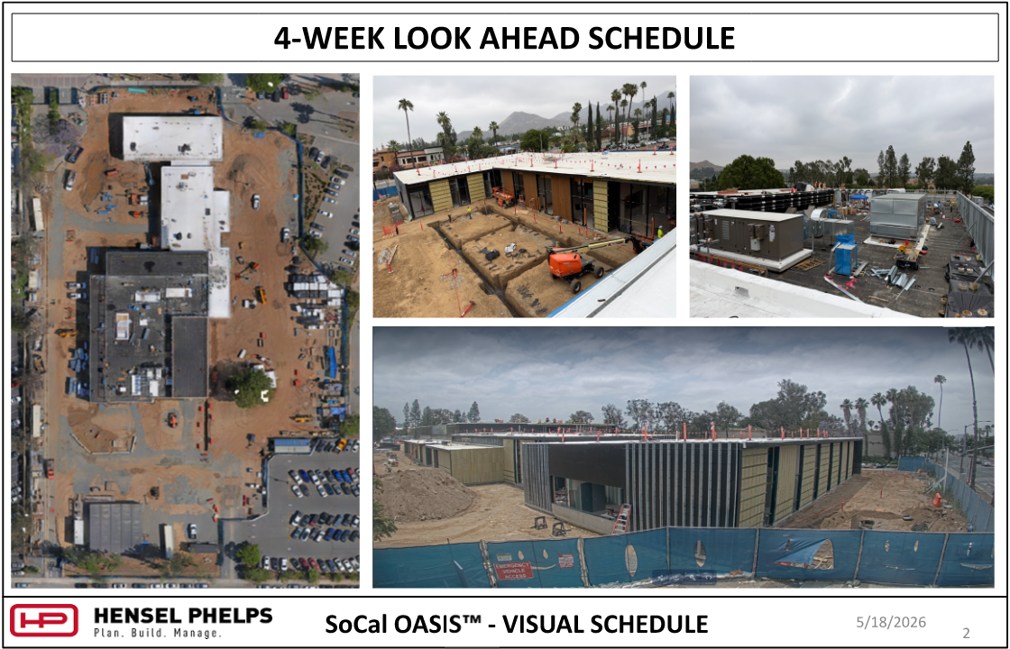 A 4-Week Look Ahead Schedule for the SoCal OASIS™ project by Hensel Phelps, dated May 18, 2026. This visual summary includes an aerial site plan showing completed white roofing on the upper building section, alongside photos of a courtyard with foundation trenches, rooftop mechanical units, and progress on the exterior facade featuring a mix of black panels, yellow insulation, and wood-toned finishes under a cloudy sky.